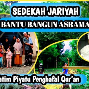 Bantu Bangun Asrama Yatim Dhuafa Dipanti Asuhan